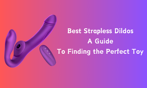Best Strapless dildos