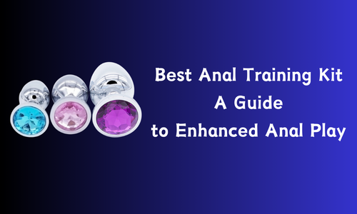 Best Anal training kits