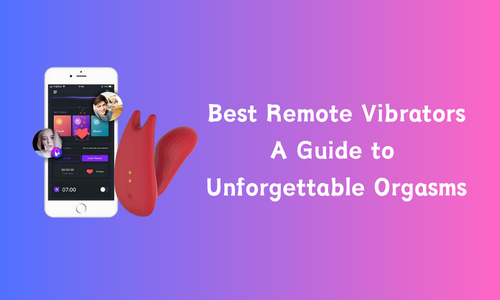 Best Remote Vibrators