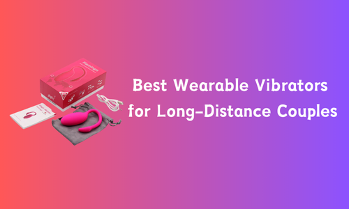 Best Wearable Vibrators
